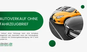 Autoverkauf ohne Fahrzeugbrief: Mehrere Autos stehen auf einem Parkplatz. Gelbes Auto im Fokus.